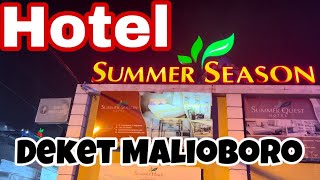 Summer Season Hotel Malioboro Terbaru [upl. by Sardse]