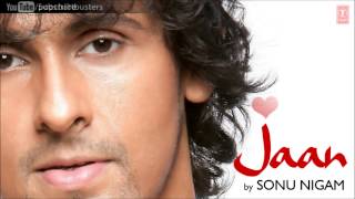 Deewane Hoke Hum Full Song Jaan  Sonu Nigam Album Songs [upl. by Niamert]