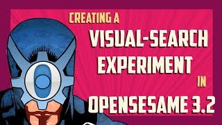 Creating a visualsearch experiment in OpenSesame 32 [upl. by Dinse428]