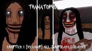 Thanatophobia Chapter 1 REVAMP All JumpscaresScares [upl. by Ianej]