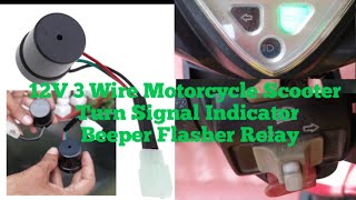 12V 3 Wire Motorcycle Scooter Turn Signal Indicator Beeper sounds Flasher Relay installation howto [upl. by Osicnarf]