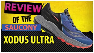 SAUCONY XODUS ULTRA Best Saucony trail shoe [upl. by Kaiulani]