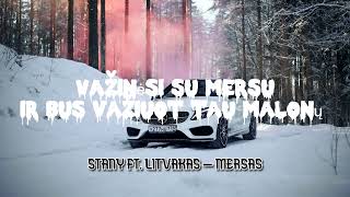 STANY FT LITVAKAS  MERSAS LYRICS [upl. by Ynneb455]