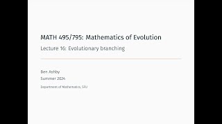 MATH 495795  Lecture 16  Evolutionary branching [upl. by Okiruy]