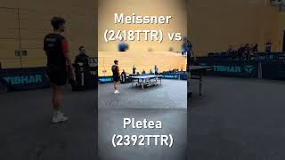 🎯 Perfekter Schlag zum Matchball  Meissner2418TTR vs Pletea2392TTR tischtennis pingpong [upl. by Niowtna]