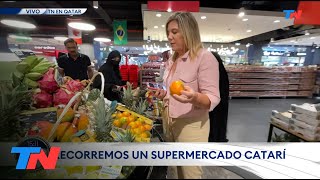 QATAR I TN recorrió un supermercado para conocer los precios locales [upl. by Ossy]