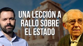 Gustavo Bueno Le Da Una Lección A Juan Ramon Rallo Sobre El Estado [upl. by Garnes]