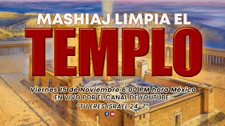 MASHIAJ LIMPIA EL TEMPLO [upl. by Linders]