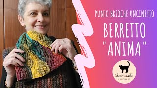 🌈 BERRETTO A PUNTO BRIOCHE quotANIMAquot 🌈 righe accorciate a uncinetto [upl. by Eelatsyrc]