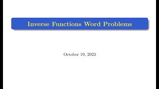 Solving Inverse Functions Word Problems [upl. by Aneem]