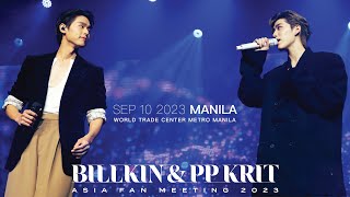 BILLKIN amp PP KRIT  ASIA FAN MEETING 2023 IN MANILA [upl. by Hedveh]