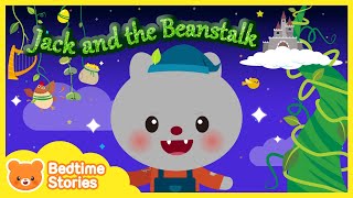 Jack and the Beanstalk 🌱  Fairy Tales  English Stories  Bedtime Story  Kids Book Read Aloud [upl. by Mcgurn907]