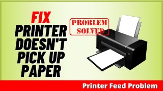 Fix Printer Doesnt Pick up Paper [upl. by Hailee]