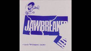 Jawbreaker  Live at Gilman St Berkeley CA August 11 1990 [upl. by Annasor]