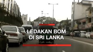 Rekaman DetikDetik Ledakan Bom saat Paskah di Sri Lanka [upl. by Allehcim]