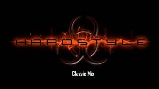 The Very Best Hardstyle Melodies  Classic Mix  30 Best Tracks [upl. by Belita]