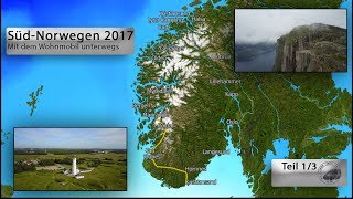 SüdNorwegen Sommer 2017 Teil 13 Mit dem Wohnmobil unterwegs [upl. by Ribaudo846]