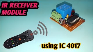 how to makecd4017 remote control circuit ir receiver project [upl. by Jael]