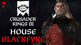 House Blackfyre  CK3 AGOT  Part 7 [upl. by Zertnom]