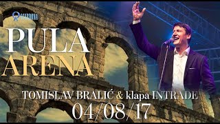 Tomislav Bralić i klapa Intrade  ARENA PULA  0408 [upl. by Davidde]