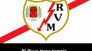 Himno de Rayo Vallecano [upl. by Yzus]