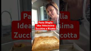 Pasta Sfoglia Idea Velocissima Zucchine e Ricotta short puffpastry [upl. by Ruyam]