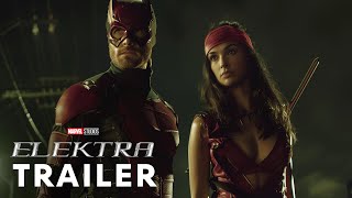 Marvels Elektra 2025  First Trailer  Gal Gadot Charlie Cox [upl. by Hughie201]