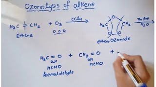 Ozonolysis of alkene class 11 chapter 15 Hydrocarbon [upl. by Eehsar]