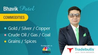 Mr Bhavik Patel  CNBC Bajar Commodity Bajar  Tradebulls Securities  29 July 2024 [upl. by Eleni163]