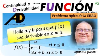 CONTINUIDAD y DERIVABILIDADII CON 2 PARÁMETROS ACADEMIADIEGO [upl. by Middle]