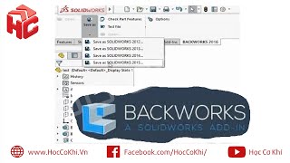 hoccokhi Hướng dẫn cài đặt addin Backworks in SolidWorks [upl. by Daile337]