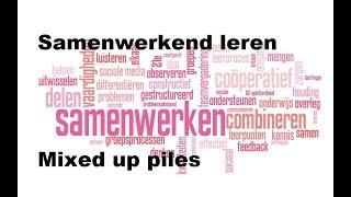 Werkvorm 6 Mixed up Piles [upl. by Ayifas]