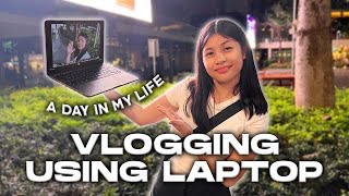 Vlogging using my laptop a day in my life  Chelseah hilary [upl. by Assenna]