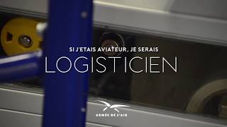 Si j’étais Aviateur je serais  LOGISTICIEN [upl. by Learrsi]