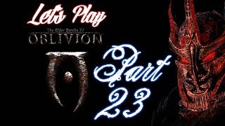 Lets Play Oblivion Part 23  To Close Shut The Jaws Of Oblivion [upl. by Bruni]