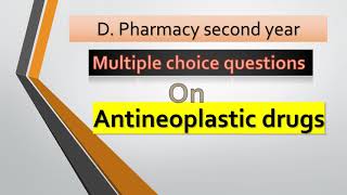 MCQ on Antineoplastic Drugs  Antimetabolites  Pharmaceutical Chemistry II [upl. by Repard]