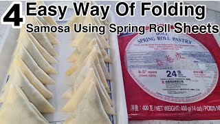 Four Easy Techniques Of Folding Samosa Using Spring Roll Sheet  How To Fold Samosa Using Roll Sheet [upl. by Nitfa]