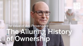 The Value of Art  Episode 4 Provenance [upl. by Juieta]