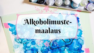 Alkoholimustemaalaus [upl. by Paymar931]