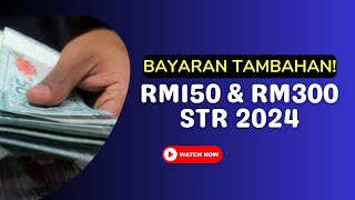 BYRN TAMBAHAN STR 2024 RM150 amp RM300 [upl. by Jamil]