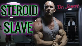 DrJames quotSTEROID SLAVEquot AnavarDianabolTurinabol How To Do It Right DrJamess [upl. by Anilram]