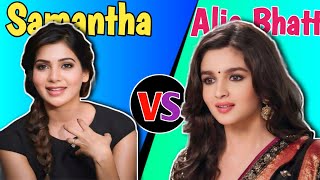 Samantha vs Alia Bhatt top 10 highest grossing moviescomparison videoBox office battle [upl. by Medor376]