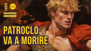 Patroclo va a morire [upl. by Cenac]