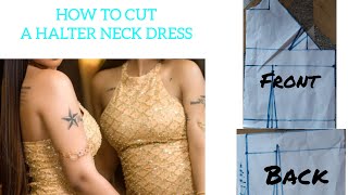 HOW TO CUT A HALTER NECK TOP EASIEST METHOD AND BEGINNER FRIENDLY [upl. by Ormand]