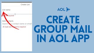 How to Create Group Mail on AOL App 2024  Group Mail Formation on AOL Application [upl. by Ahsykal]