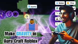 How to Get Gravity in Aura Craft Roblox Aura Craft Gravity Recipe Guide [upl. by Collis]