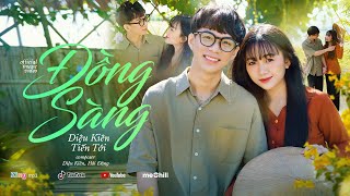 ĐỒNG SÀNG  DIỆU KIÊN x TIẾN TỚI  OFFICIAL MV [upl. by Philcox]