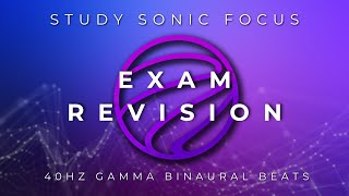 Exam Revision Music  40Hz Gamma Binaural Beats Brainwave Music for Exam Prep Study and Focus [upl. by Iegres482]