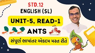 Unit 5 Read 1 Ants  Std 12 English  Harsh Barasiya [upl. by Easter]