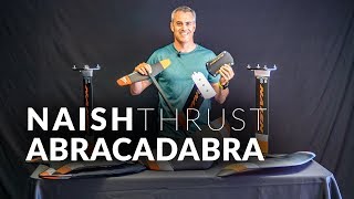 2019 Naish Thrust Abracadabra Surf Foil Overview [upl. by Panayiotis982]